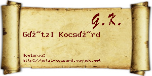 Götzl Kocsárd névjegykártya